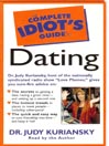 The Complete Idiot's Guide to Dating